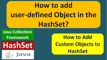 How to add user-defined Object in the HashSet? | Java Collection Framework