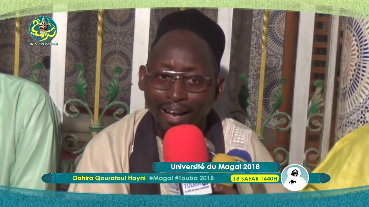 Université du Magal  2018 - Dahira Xuratoul Hayni : Commentaires de Serigne Moustapha Diop AlKokiyou