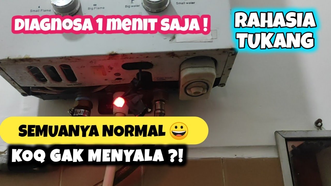 Penyebab Utama Water Heater Gas Api Tidak Menyala Meskipun Pemantik