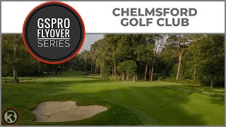 GSPro Course Flyover - Chelmsford Golf Club - Designed by Neil McLauchlan