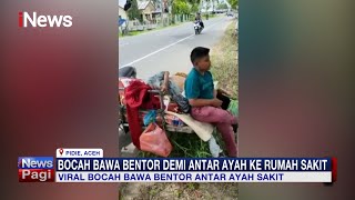 VIRAL! Perjuangan Bocah di Aceh Nekat Bawa Becak Motor Antar Ayah Berobat #iNewsPagi 01/02