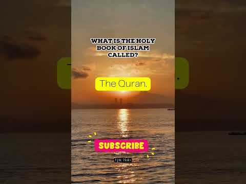 What is the holy book of Islam called?