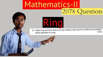 Show that set of real numbers with respect to addition and multiplication operation is a ring