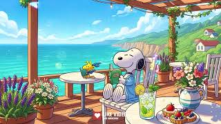 Ocean View Coffee with Snoopy 🌊 Lofi Chillhop for Calm Focus & Peaceful Mornings