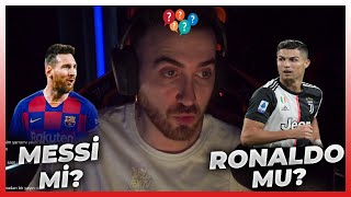 WTCN MESSİ Mİ RONALDO MU SORUSUNU CEVAPLIYOR Resimi