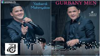 Yazberdi Mahmydow - Gurbany men 2019