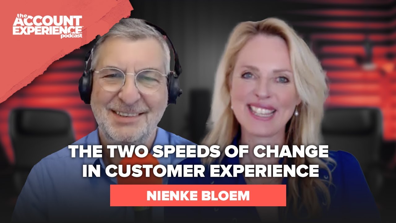 The Two Speeds of Change in Customer Experience With Nienke Bloem