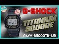 The New King Square! | G-Shock Titanium Square GMW-B5000TB-1JR | GMWB5000TB-1 Unbox & Review