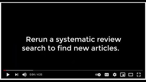 Rerun a Systematic Review Search