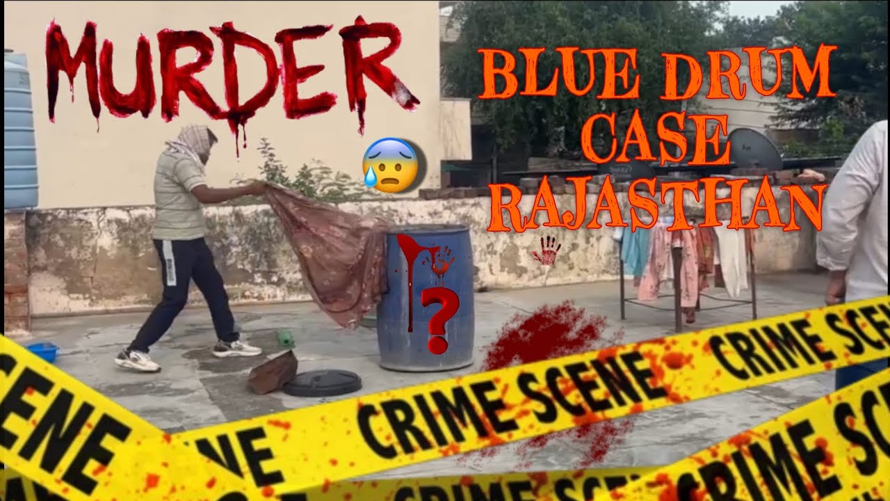 🕵️ Blue Drum Horror in Alwar: Child Witness Exposes His Mother’s Dark Secret