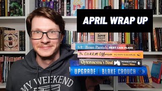 April Wrap Up