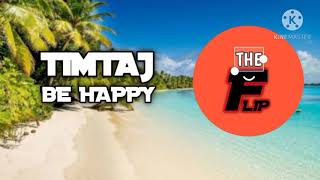 TimTaj - Be Happy (copyright free music)