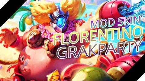 HƯỚNG DẪN MOD SKIN FLORENTINO GRAKPARTY LIÊN QUÂN MÙA 20 CỰC VIP | FULL EFFECTS + SOUND | DKN