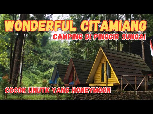 Wonderful Citamiang Tempat Camping Asik di Puncak Bogor | Bisa Camping di Tepi Sungai class=