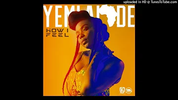 Yemi Alade - How I Feel