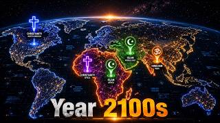 The Religeous Map of 2100s