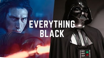 Everything Black | Kylo Ren & Darth Vader