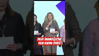 Dilek İmamoğlunayılın Kadını Ödülü