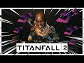 Titanfall 2 Campaign Experience