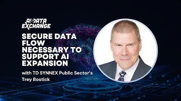 AI & Data Exchange: Secure data flow necessary to support AI expansion