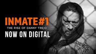 Inmate #1: The Rise of Danny Trejo | Trailer | Own it now on Digital