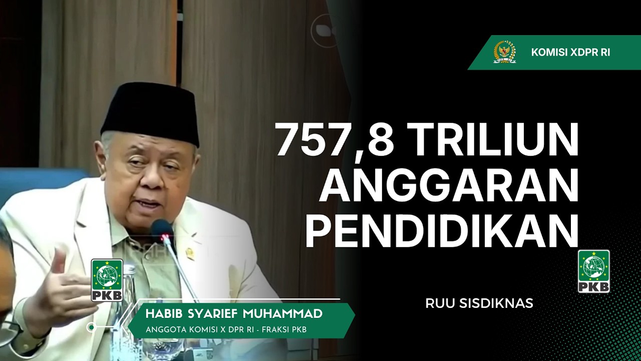 Komitmen Fraksi PKB Memperjuangkan Mandatory Spending 20% Anggaran Pendidikan dengan angka 757,8 T