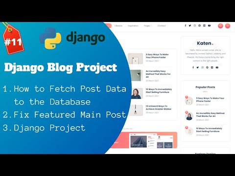 #11 Django Blog - Main Featured Section Image in Fetch Post Data | Django Project | Hindi
