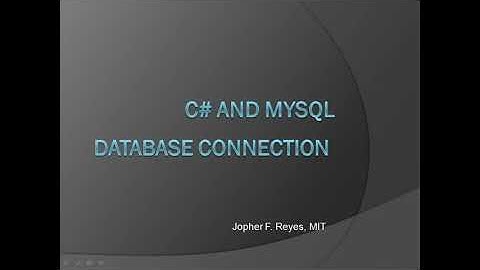 1 C# and MYSQL Database Connection