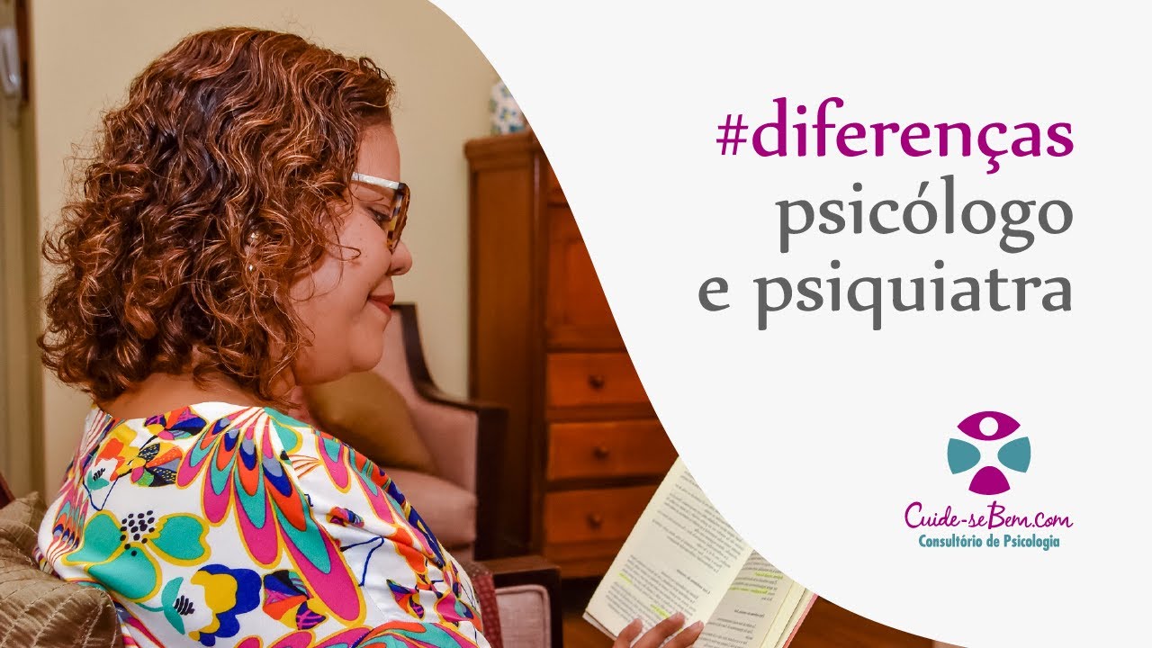Diferença entre Psicólogo e Psiquiatra YouTube Diferença entre Psicólogo e Psiquiatra YouTube