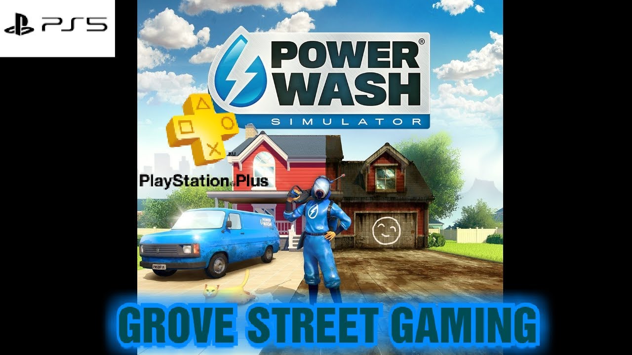 PowerWash Simulator leads PlayStation Plus Monthly Games lineup