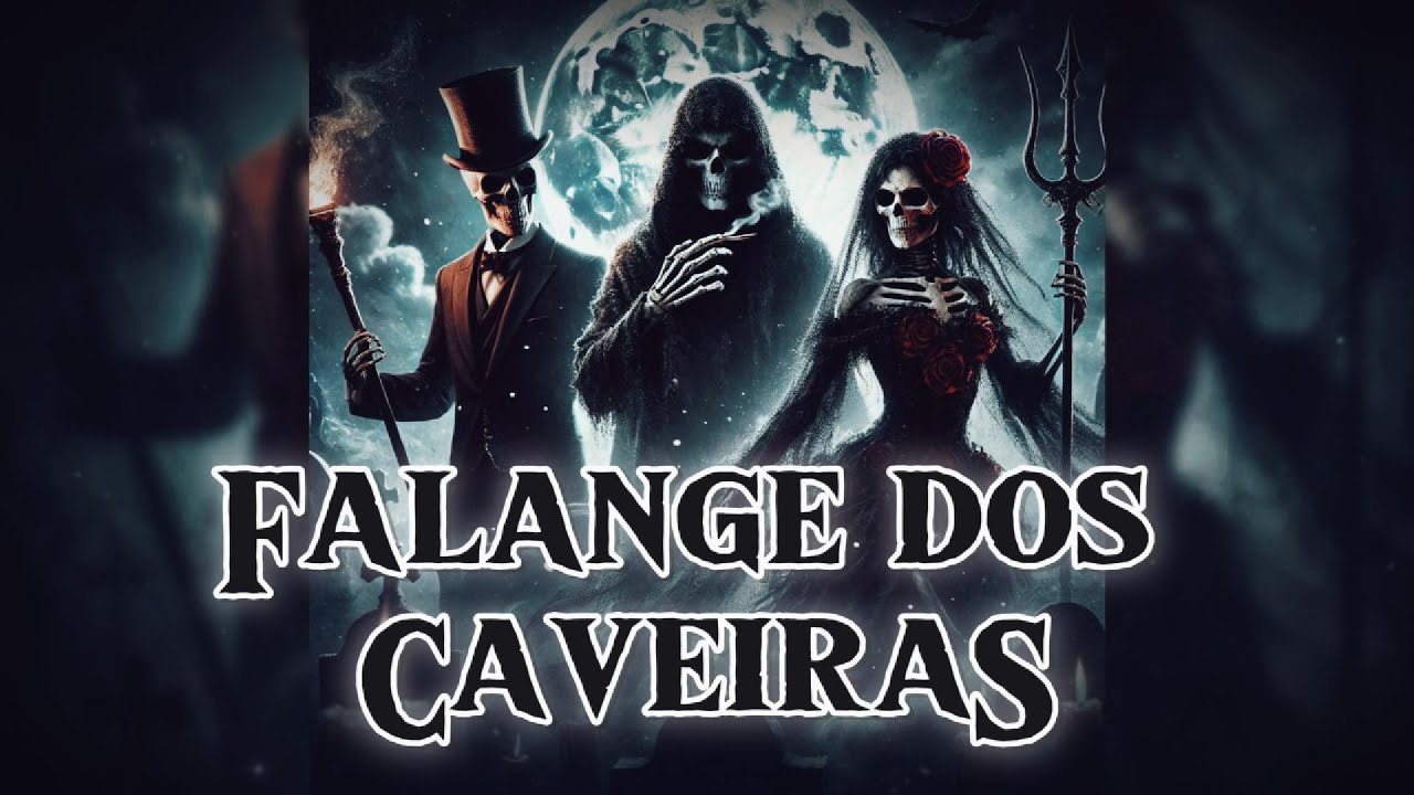 Os Mistérios da Falange dos Caveiras: Quem São e Como Atuam?