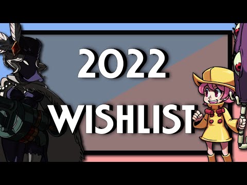 [Skullgirls Mobile] WISHLIST FOR 2022!!