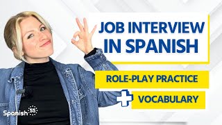 Nail That Spanish Job Interview Intermediate-Advanced