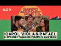 Campo da Gente - Ep. 9 com Carol Viola e Rafael | PAA garante preço justo e comida na mesa