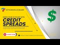 STOP LOSING MONEY - Grow Your Account With Credit Spreads