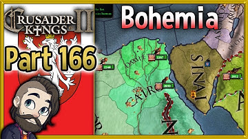 Crusader Kings 2 Holy Fury Bohemia Gameplay ▶ Part 166 🔴 Let