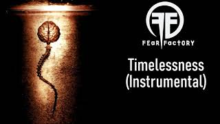 Fear Factory - Timelessness (Instrumental)