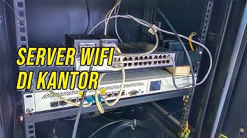 SERVER WIFI DI KANTOR - VLOG