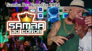 SAMBA DO COROA - VERÃO 2026 - MÚSICAS NOVAS 