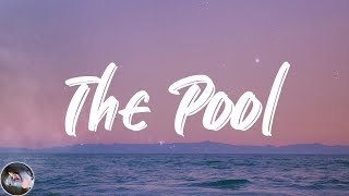 Video thumbnail of "Stephen Sanchez - The Pool (Lyrics)"