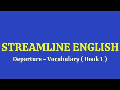 Video TỪ VỰNG BÀI 19 & 20 STREAMLINE 1. - youtube