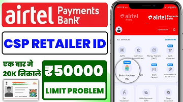 airtel payment bank aeps withdrawal limit | bhim aadhaar pay airtel payment bank | airtel retailer