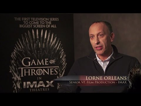 Game of Thrones IMAX® Tech Featurette