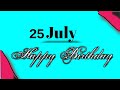 25 July Happy Birthday Status 🎠🥳🎁 Black Screen WhatsApp Status 🠥🥠Birthday Song Status рџЌ рџЌ рџЋ 25 July Happy Birthday Status 🎠🥳🎁 Black Screen WhatsApp Status 🠥🥠Birthday Song Status рџЌ рџЌ рџЋ