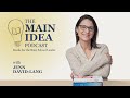 Welcome to The Main Idea Podcast: Books for the Busy School Leader with Jenn David-Lang