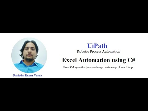 Excel Automation using C# in UiPath Studio -Part 02