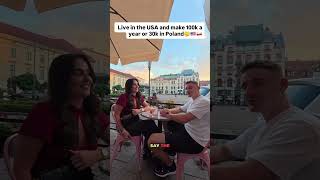 Live in the US and make 100k a year or 30k in Poland🤔 #poland #wouldyourather #usa