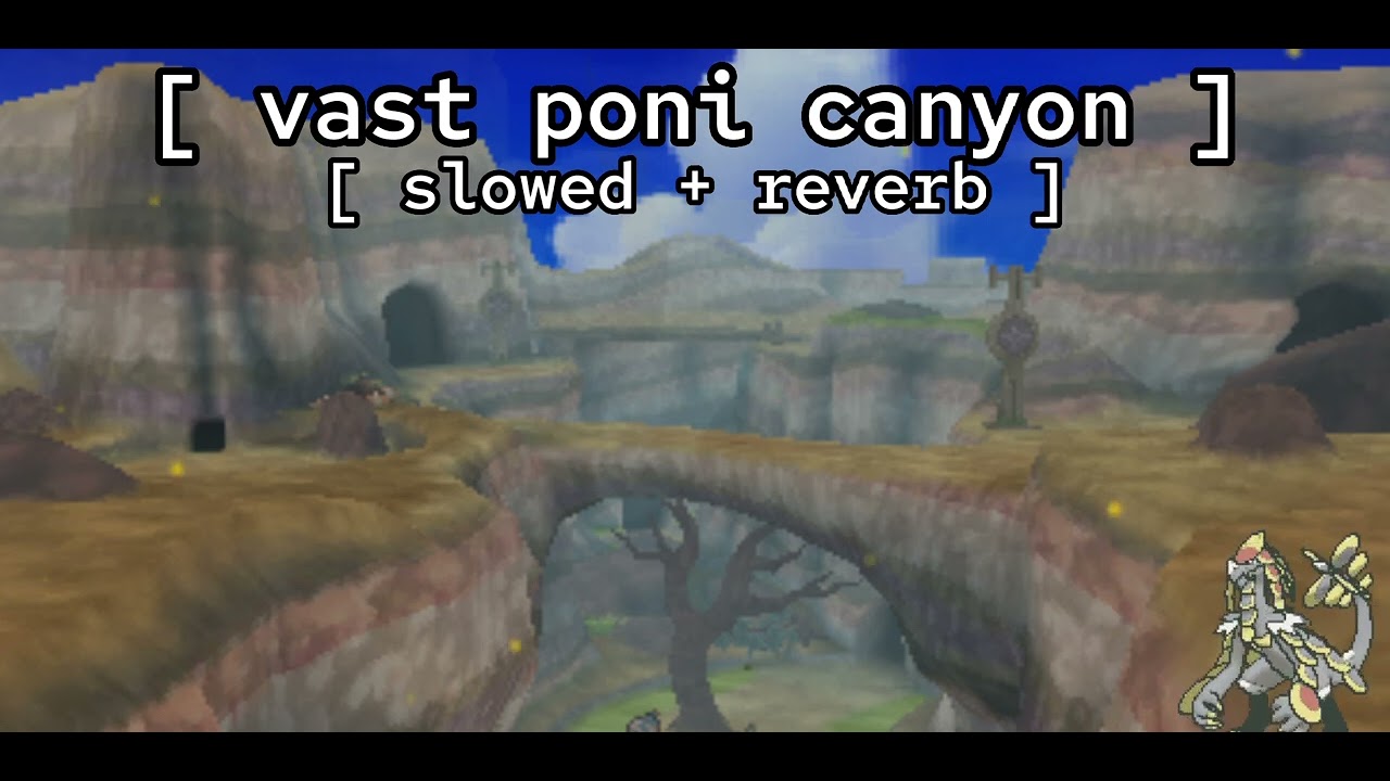 [ vast poni canyon ★ slowed + reverb ] // pokémon sun/moon/ultrasun/ultramoon