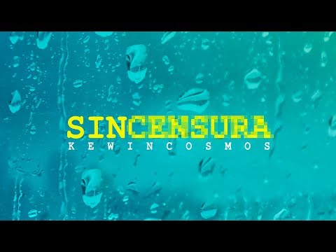 Kewin Cosmos - Sin Censura  ( #Bachata 2018 )