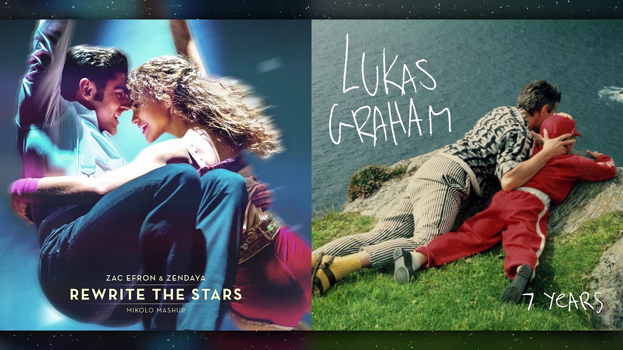 Zac Efron & Zendaya vs. Lukas Graham - Rewrite the Stars (Mashup)